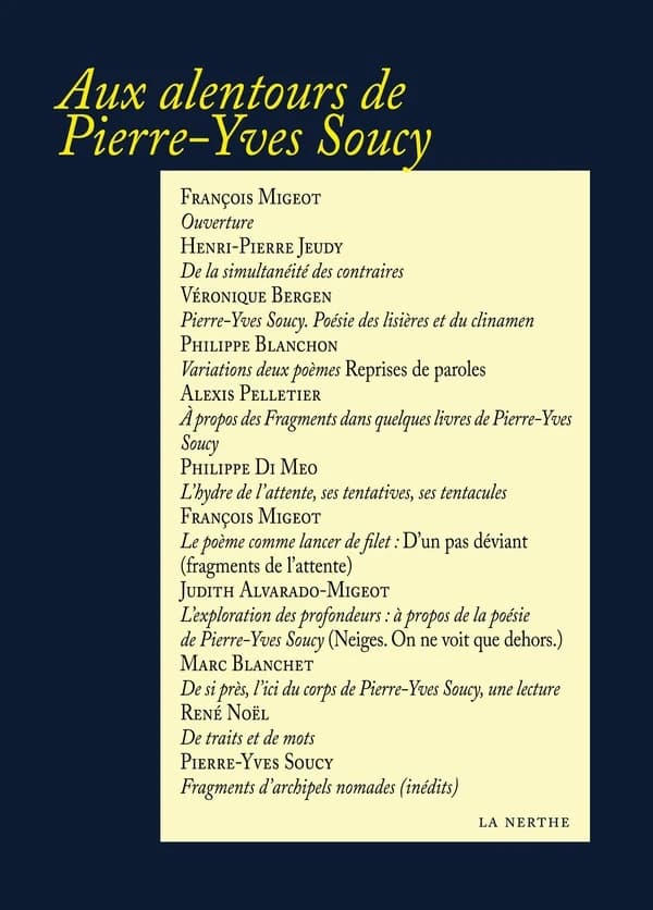 Aux alentours de Pierre-Yves Soucy