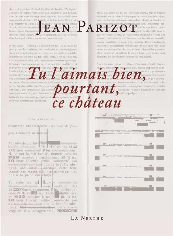 Tu l'aimais bien, pourtant, ce château