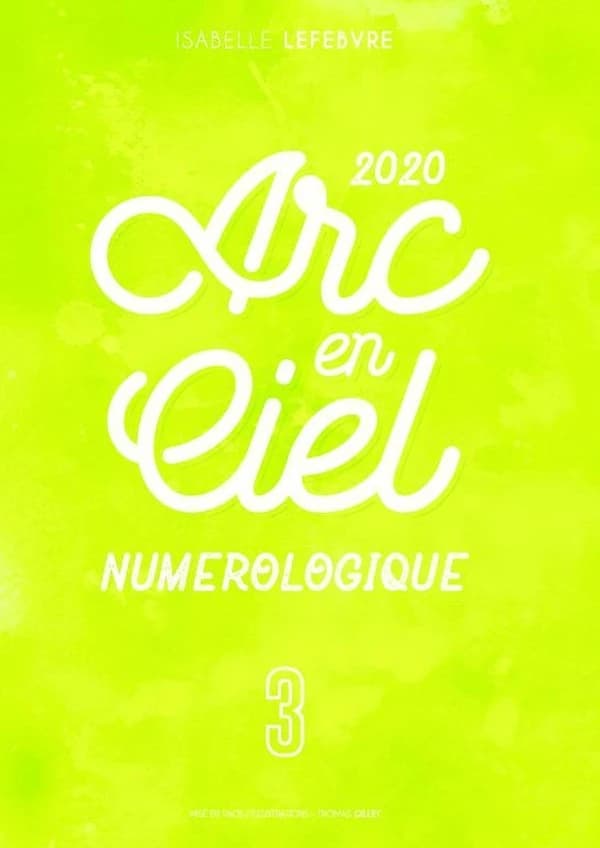 L'Arc en Ciel Numérologique 2020