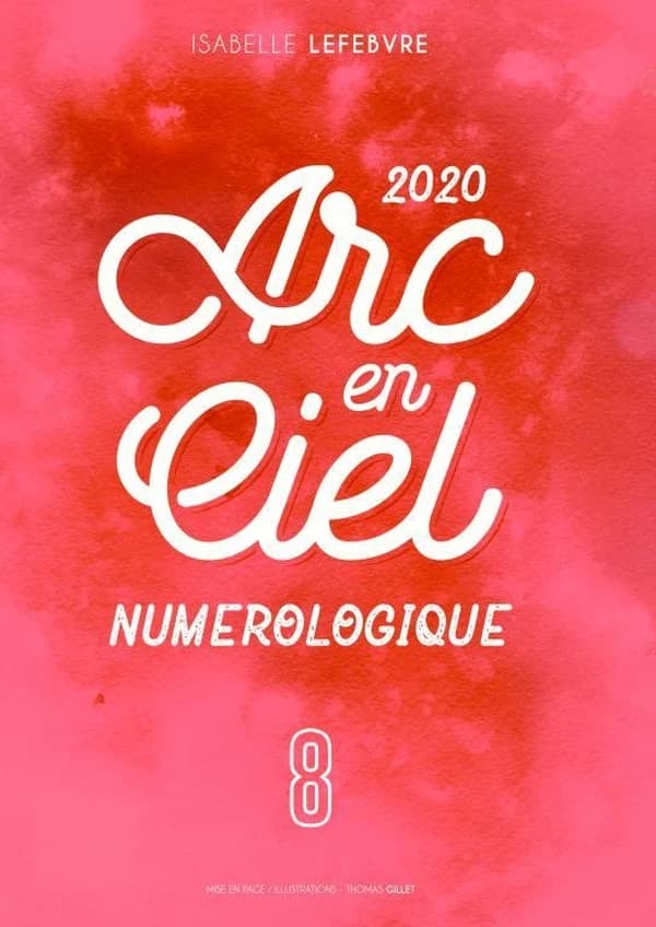 L'Arc en Ciel Numérologique 2020