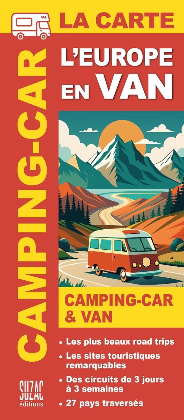 L'Europe en van & camping-car, la carte : Les plus beaux road trips