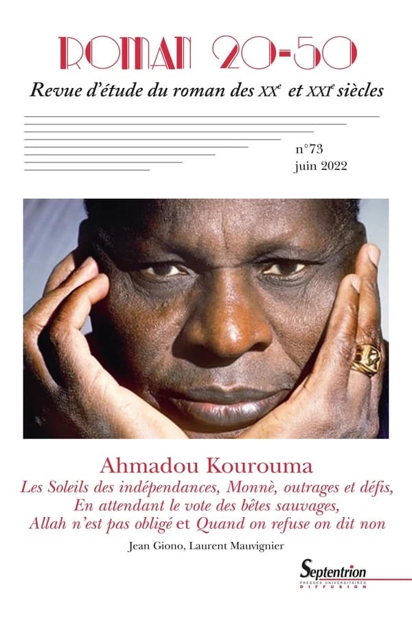 Revue Roman 20-50 n.73 : Ahmadou Kourouma
