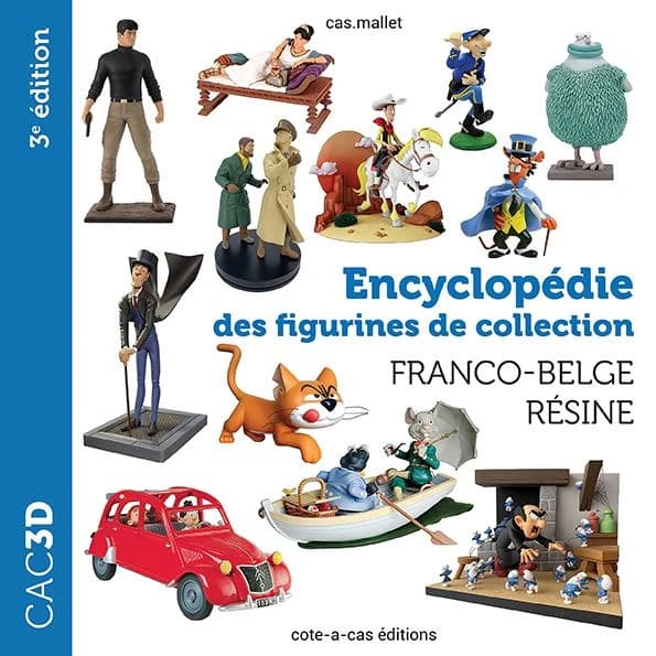 Encyclopédie des figurines de collection : franco-belge résine (3e éd.) Cas.Mallet
