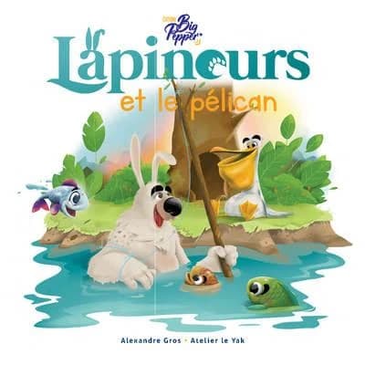 Lapinours et le pelican