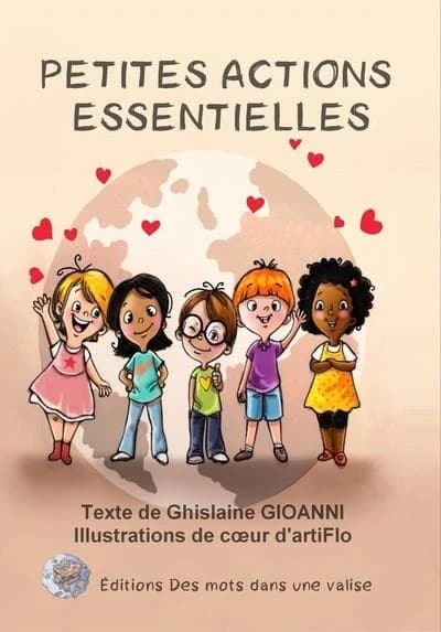 Petites actions essentielles : pour les enfants et pour la planète