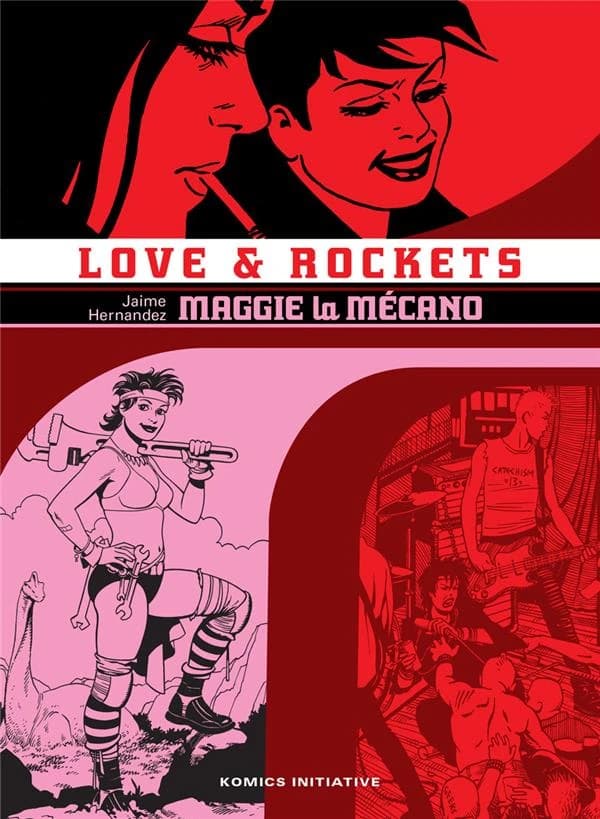Maggie la mécano ([Éd.] intégrale) Jaime Hernandez