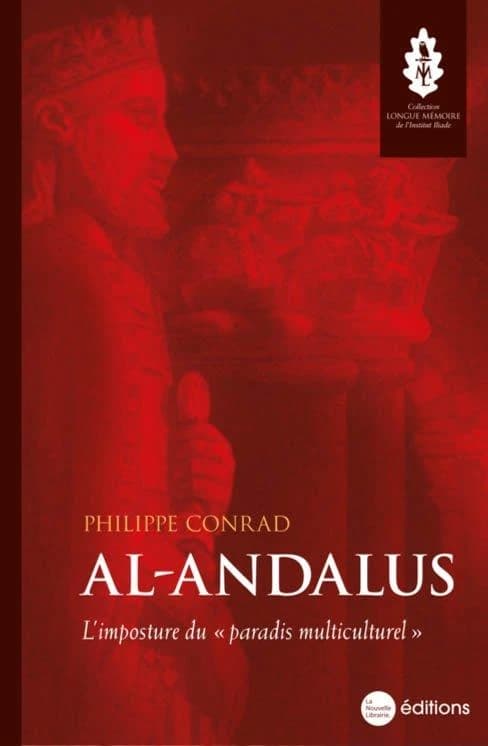 Al-Andalus : l'imposture du paradis multiculturel