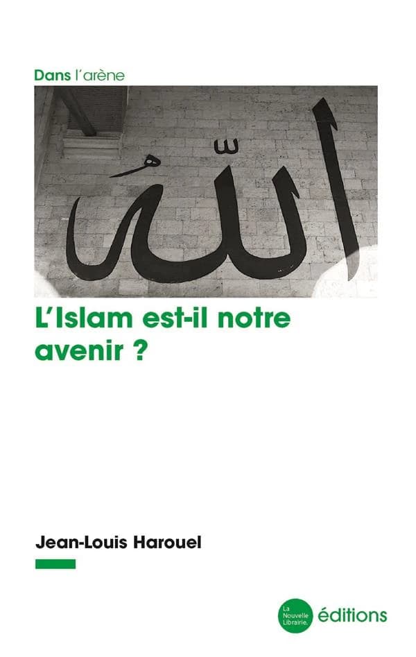 L'islam est-il notre avenir ?