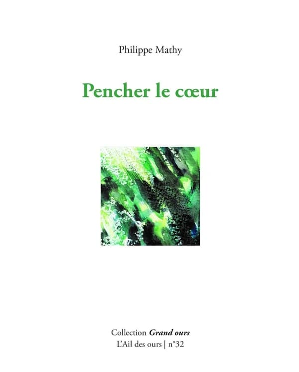 Pencher le coeur