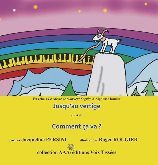 Jusqu'au vertige ; suivi de Comment ça va ?