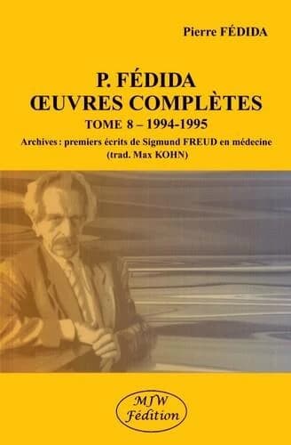 Oeuvres complètes. Tome 8, 1994-1995