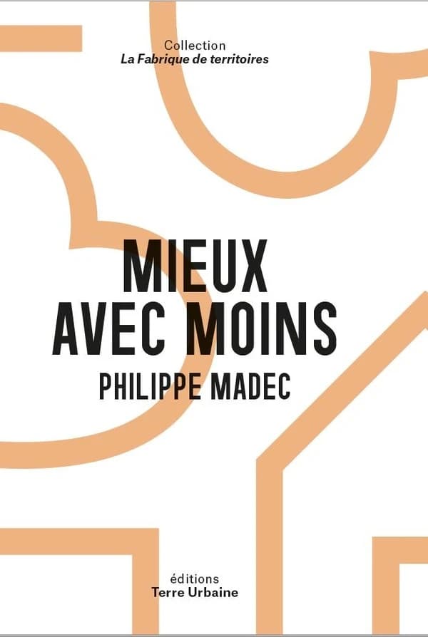 Mieux avec moins : [architecture et frugalité pour la paix]