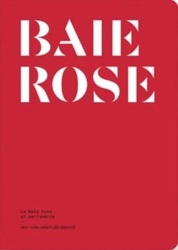 Baie rose : la baie rose en parfumerie