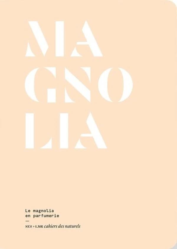 Magnolia : le magnolia en parfumerie
