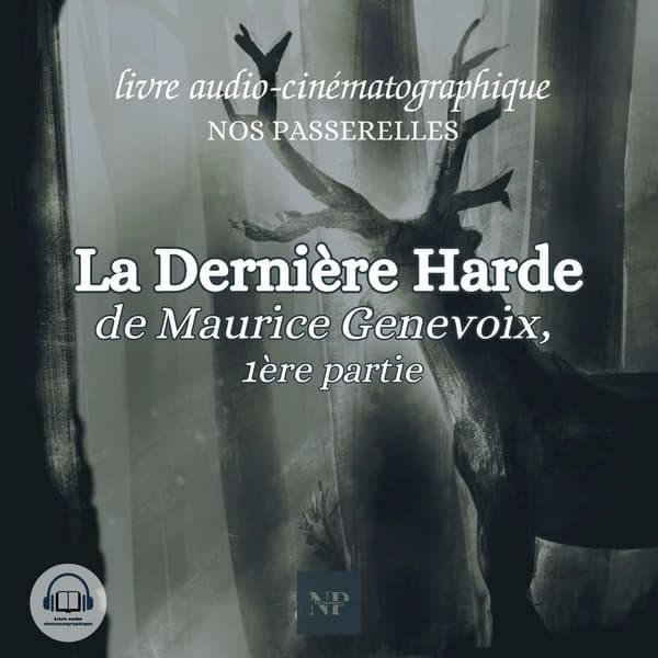 La Dernière Harde Partie 1