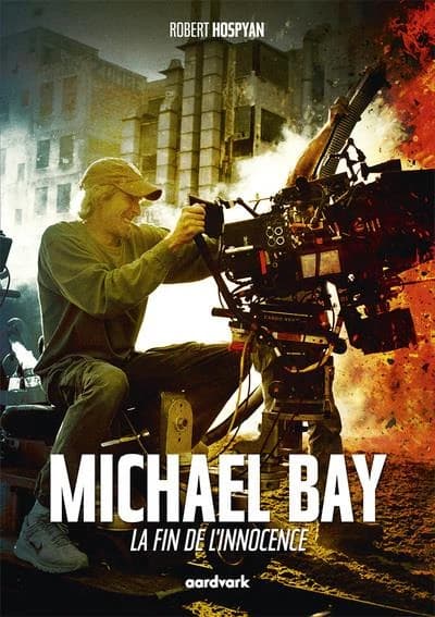 Michael Bay : la fin de l'innocence