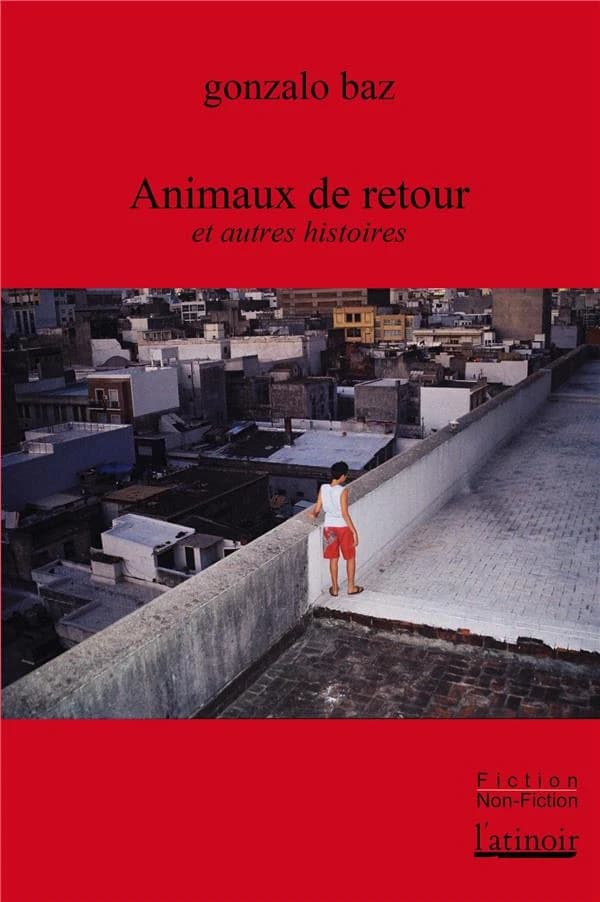Animaux de retour : et autre histoires