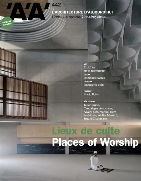 L'architecture d'aujourd'hui aa n 442 lieux de culte