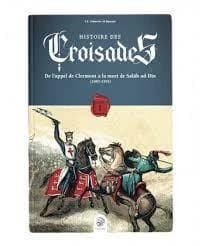 Histoire des croisades Tome 1