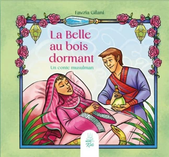 La Belle au bois dormant : un conte musulman
