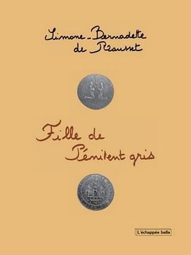 Fille de pénitent gris : roman