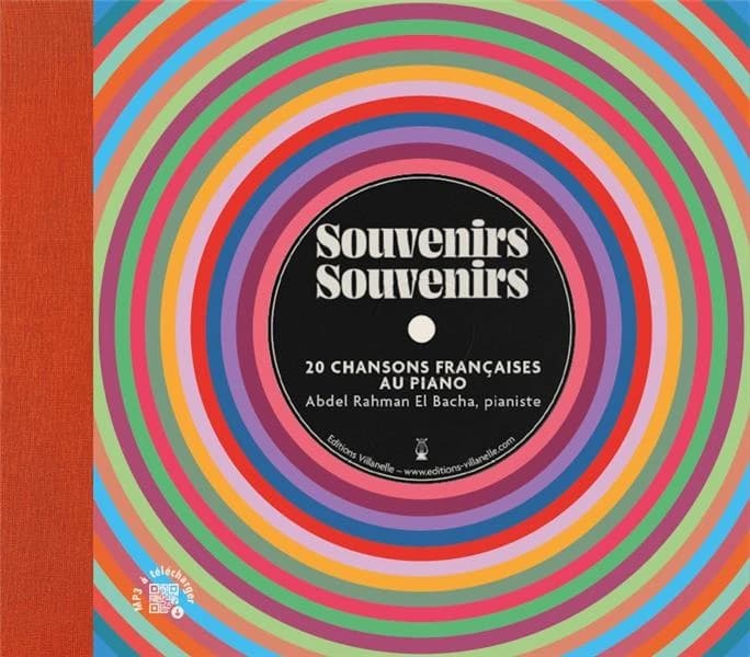 Souvenirs souvenirs : 20 chansons françaises au piano