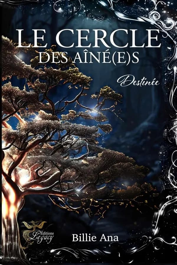 Le cercle des aîné(e)s : destinée. Tome 2