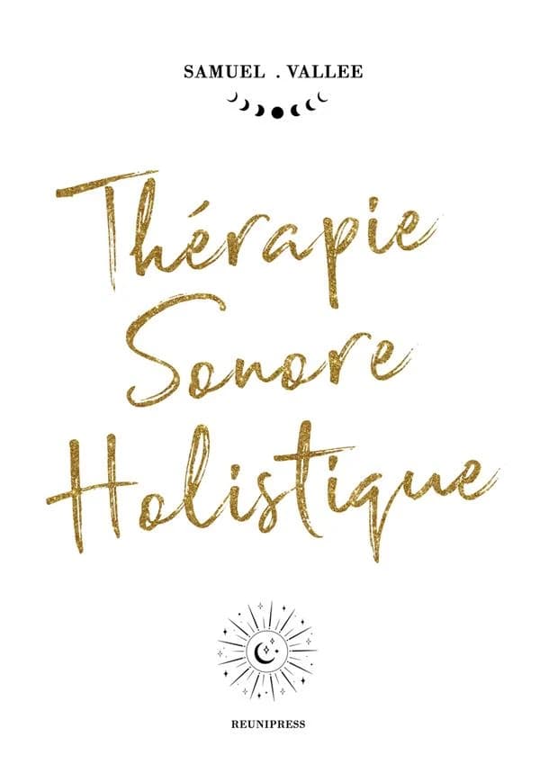 Thérapie sonore holistique