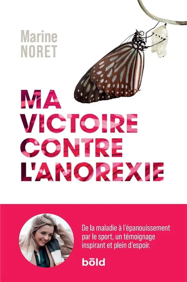 Ma victoire contre l'anorexie : de la maladie à l'épanouissement par le sport