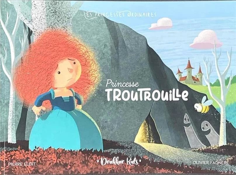 Princesse Troutrouille