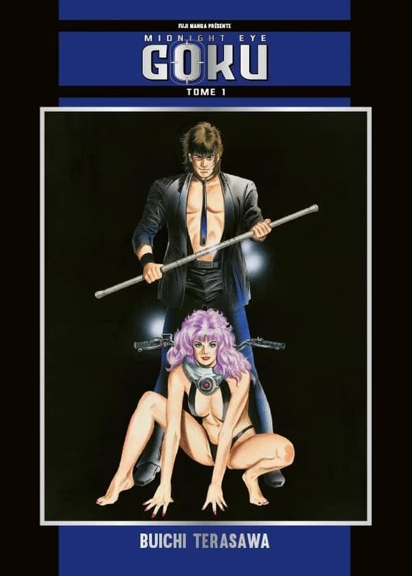 Midnight eye Gokû. Tome 1