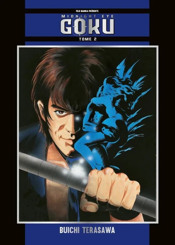 Midnight eye Gokû. Tome 2
