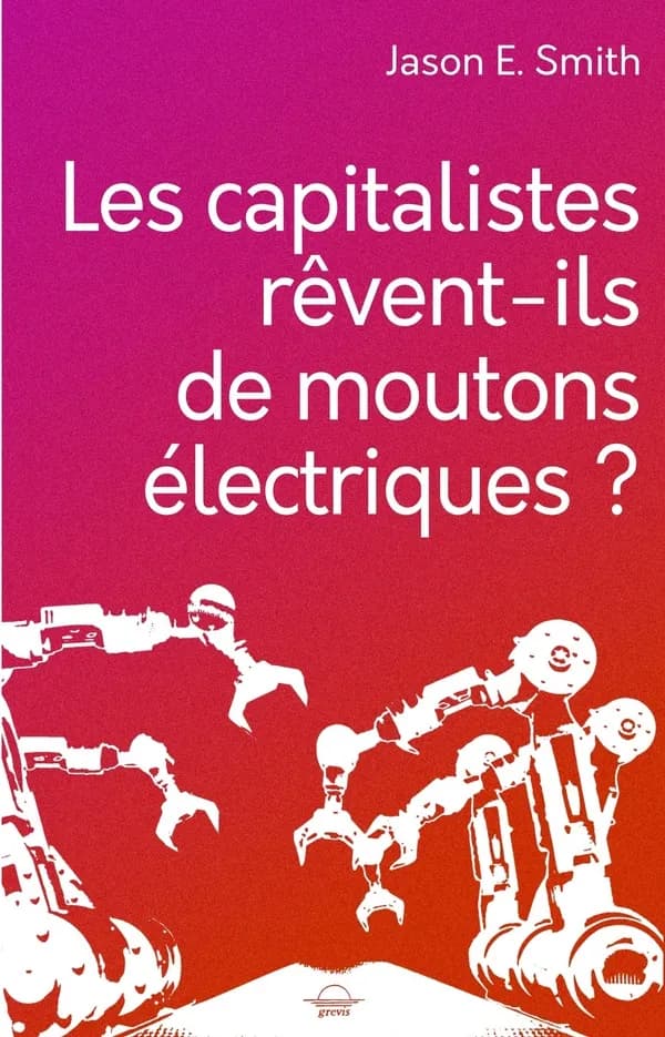 Les capitalistes rêvent-ils de moutons électriques ? : L'automation à l'âge de la stagnation