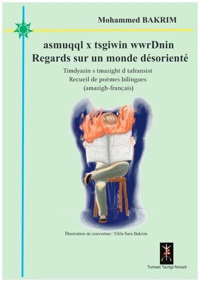 Asmuqql x tsgiwin wwrdnin : timdyazin s tmazight d tafransist