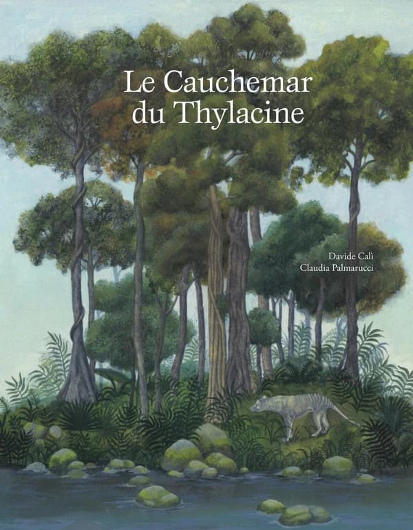 Le cauchemar du thylacine