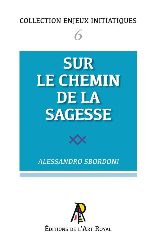 Sur le chemin de la sagesse