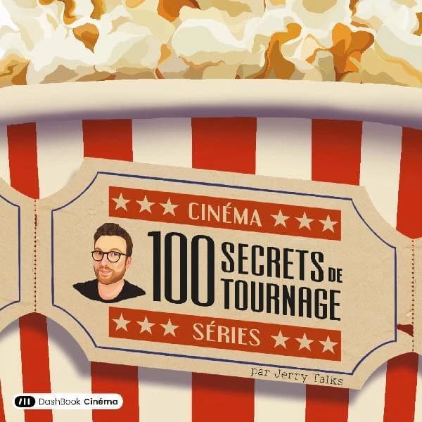 100 secrets de tournage : cinéma