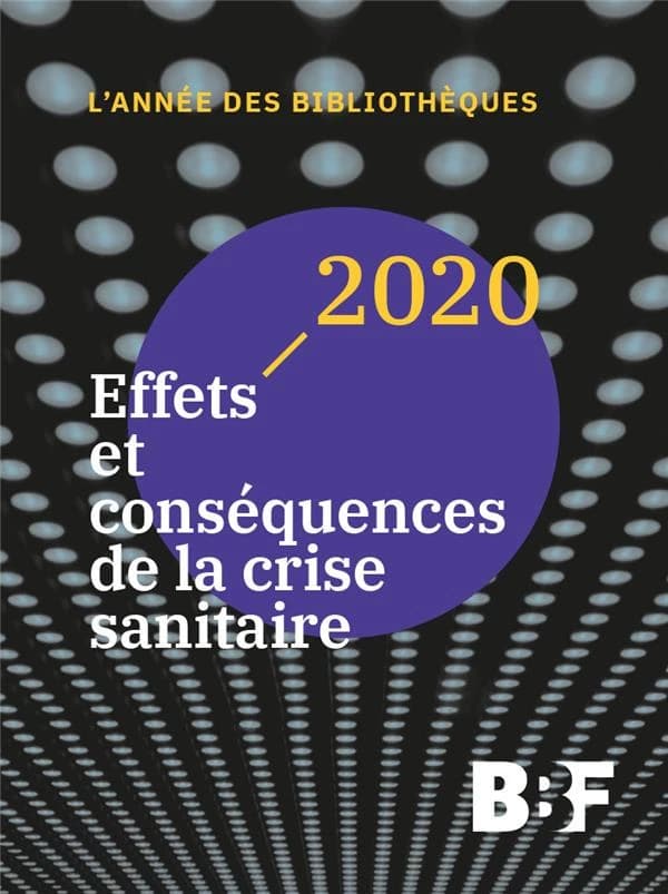 Effets et conséquences de la crise sanitaire : ouvrage collectif