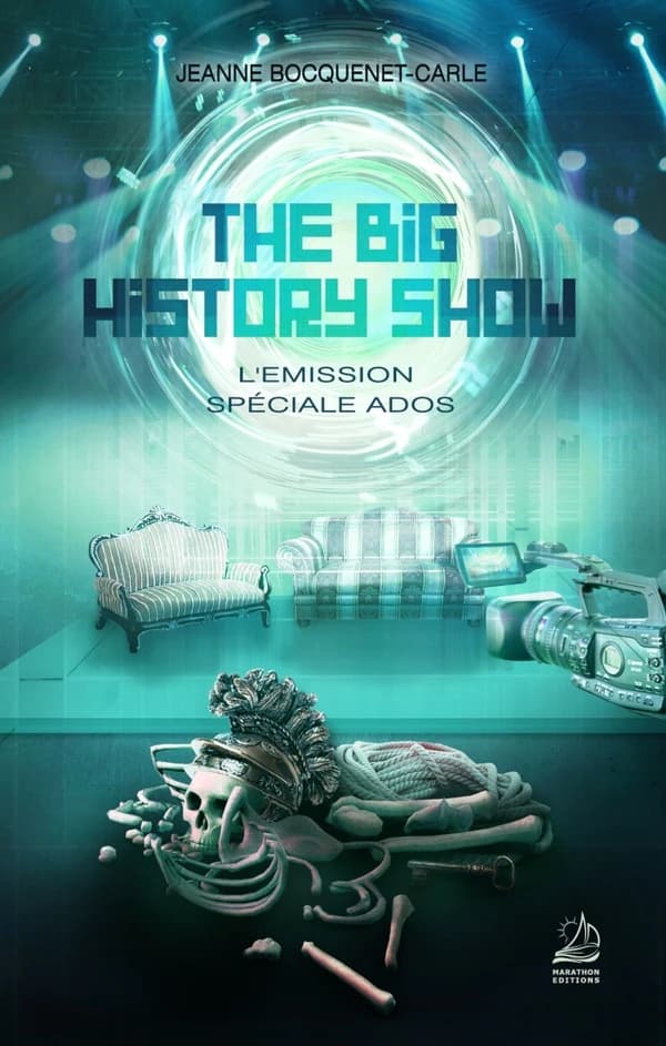 The big history show : l'émission spéciale ados