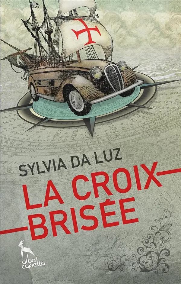 La Croix-Brisée : roman
