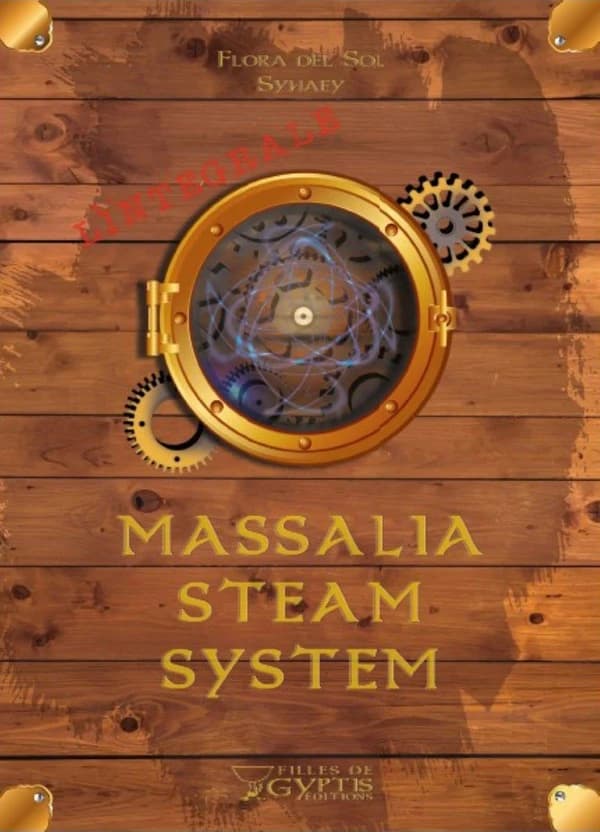 Massalia Steam System : l'intégrale