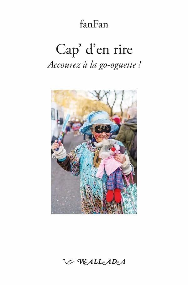 Cap' d'en rire : accourez à la go-oguette