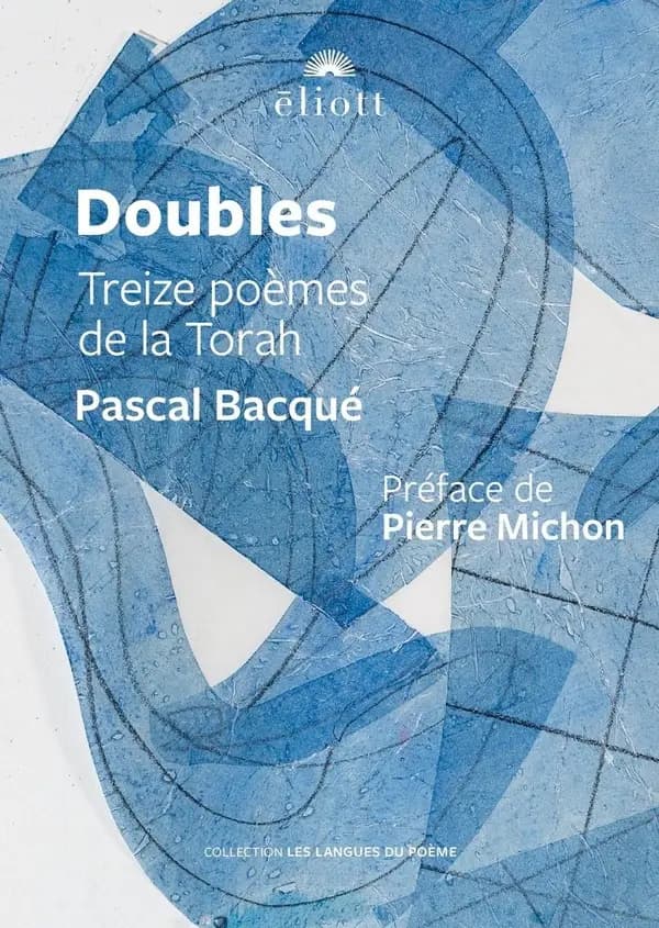 Doubles : Treize poèmes de la Torah