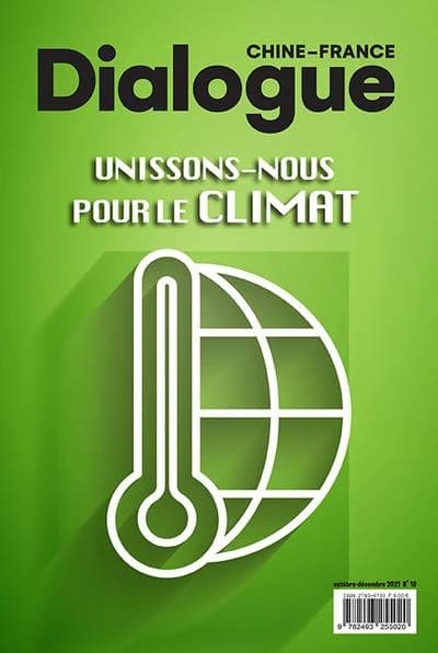 Dialogue chine-france n 10 oct.-dec. 2021: unissons