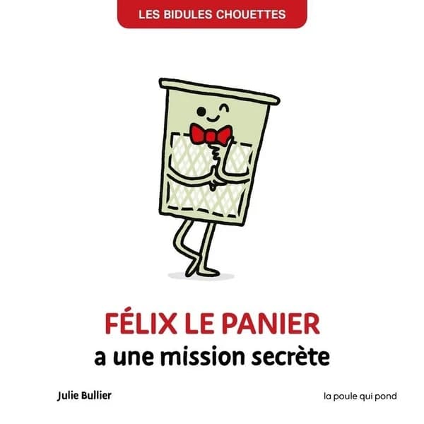 Félix le panier a une mission secrète