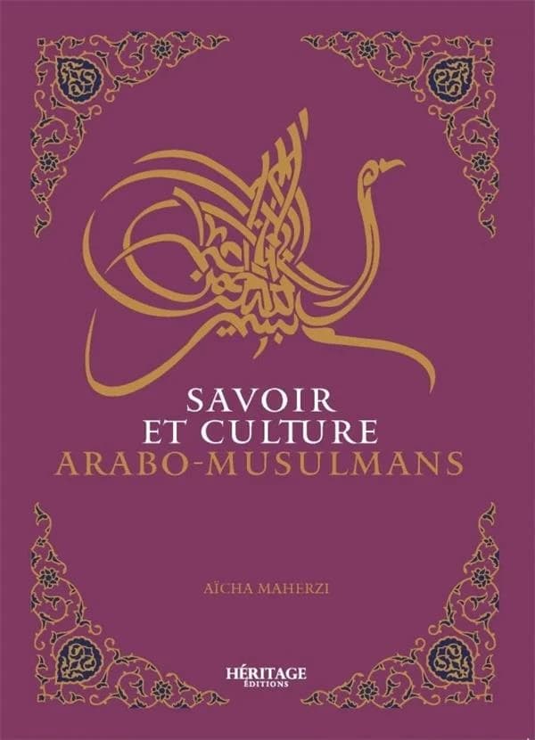 Savoir et culture arabo-musulmans