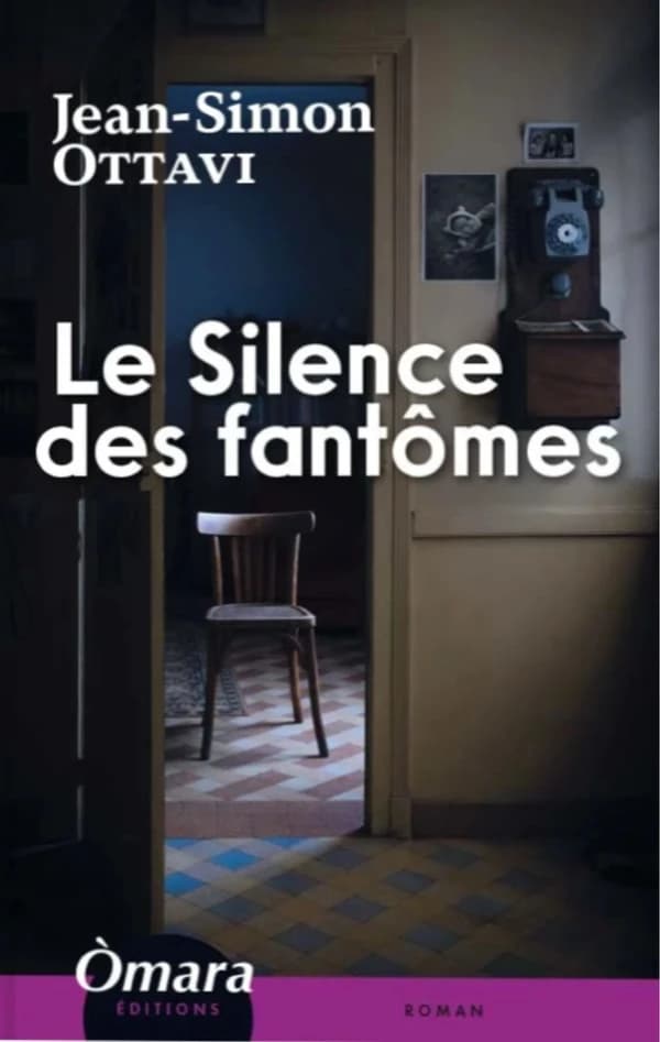 Le silence des fantômes : roman