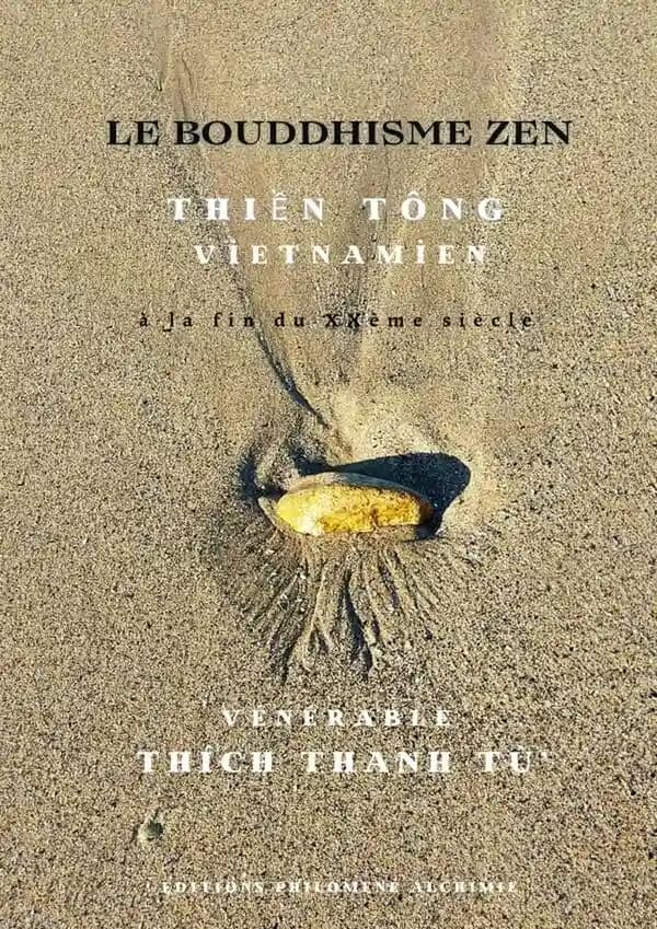Le bouddhisme Zen : Thiền tông vietnamien : à la fin du XXème siècle