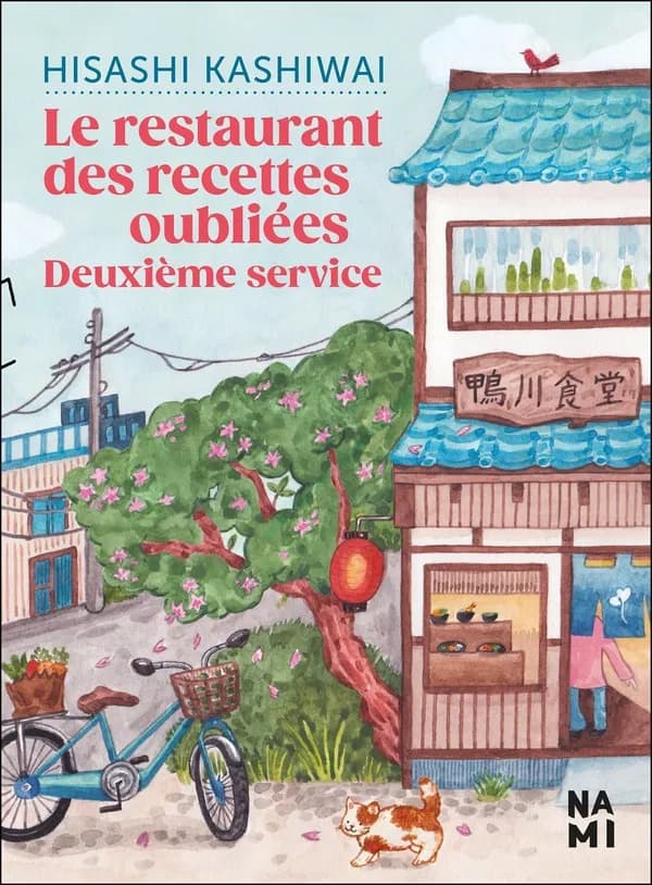 Le restaurant des recettes oubliées : roman. Deuxième service