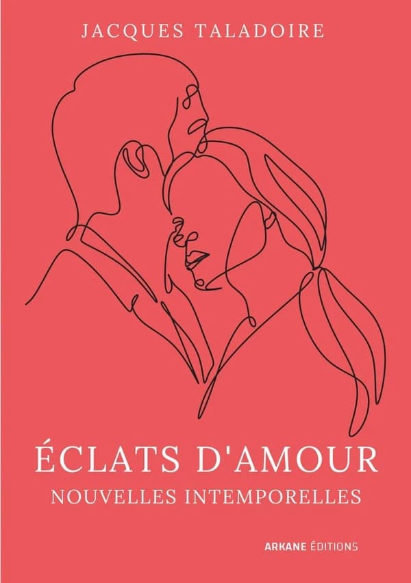 Éclats d'amour : Nouvelles intemporelles